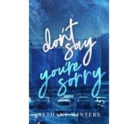Don't Say You're Sorry (Alternate Cover Edition): 2 (Hawthorne University)
