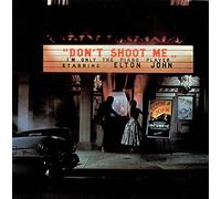 Don't Shoot Me I'm Only The Piano Player - Gatefold P/S [VINYL]