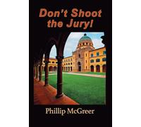 Don't Shoot The Jury