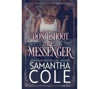 Don't Shoot the Messenger: 2 (Hazard Falls)