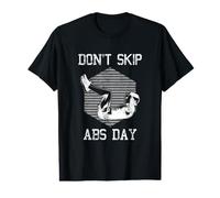 Don't Skip Abs Day Bodyweight Exercise Fitness Value Graphic T-Shirt