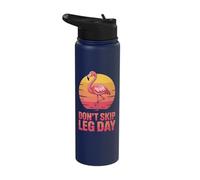 Don't Skip Leg Day Flamingo Stainless Steel Insulated Water Bottle
