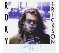 Don't Slander Me by Roky Erickson (2013-09-17)
