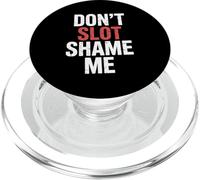 Don't Slot Shame Me Casino Slot Machine Win |- PopSockets PopGrip for MagSafe