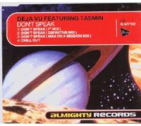 Don't Speak By Deja Vu ,Tasmin (1998-02-02)