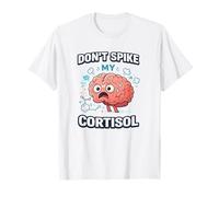 Don't Spike My Cortisol Funny Science Stress Medical Humor T-Shirt