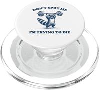 Don't Spot Me I'm Trying To Die Funny Raccoon Gym Retro Pun PopSockets PopGrip for MagSafe