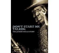 Don't Start Me Talkin: The Junior Wells Story [DVD] [Region 1] [US Import] [NTSC]