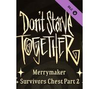 Don't Starve Together: Merrymaker Survivors Chest, Part II (PC) - Steam Gift - GLOBAL