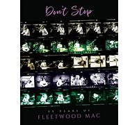 Don't Stop: 55 Years of Fleetwood Mac