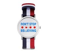 Don't Stop Believing Chicago Flag Nylon Wrist Watches Braided Stra Non-Scale Casual Watch for Work Workout