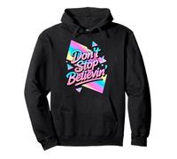 Don't Stop Believing Disco Vintage 70s 80s Design Pullover Hoodie