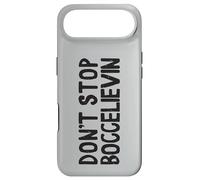 Don't Stop Boccelievin Bocce Ball With Jack Bocci Game Bocce Case for iPhone Air