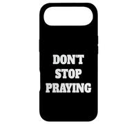 Don't Stop Praying, Pray About everything Case for iPhone Air