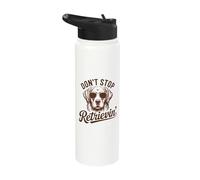 Don't Stop Retrieving Funny Golden Retriever Dog Stainless Steel Insulated Water Bottle