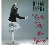 Don'T Stop the Dance [VINYL]
