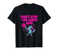 Dont Stop the Earth Now Retro Disco Earth Design T-Shirt