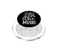 Don't Stop The Music Band Rock Musician Song Musical PopSockets PopGrip for MagSafe