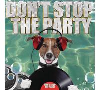 Don't Stop the Party
