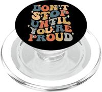 Don't Stop Until You're Proud Motivational Inspirational PopSockets PopGrip for MagSafe