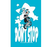 Don't stop you're doing wheelie great! dot grid notebook (blue variant): Cute motorcycle girl | Dot gridded notebook 5 x 5 mm | 192 pages | 5.5 x 8.5 hardcover | Designer made
