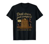 Don't Stress Just Compost Dirt Jokes Graphic Print T-Shirt