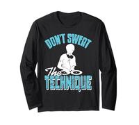 Don't Sweat The Technique DJ Mix Mastery Long Sleeve T-Shirt