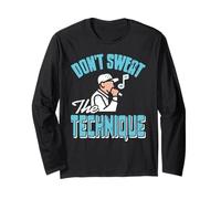 Don't Sweat The Technique Rap Lyric Mastery Long Sleeve T-Shirt
