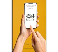 Don't Swipe Right
