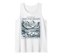 Don't Take Our Parks for Granite Pun Save Our National Parks Tank Top