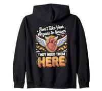 Don't Take Your Organs To Heaven They Need Organ Donor Zip Hoodie