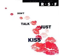 Don't talk just kiss (1991) / Vinyl single [Vinyl-Single 7'']