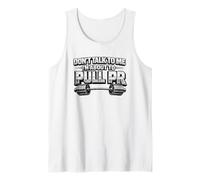 Dont Talk to Me About to Pull PR Funny Gym Lifting Tank Top