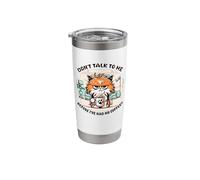 Dont Talk to Me Before Ive Had My Coffee Stainless Steel Insulated Tumbler