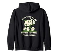 Don't Talk To Me Before My First Coffee Funny Design Zip Hoodie