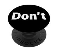 Don't Talk To Me Do Not Dare Warning Flirt Party Dont PopSockets Adhesive PopGrip