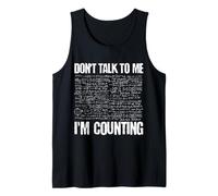 Don't Talk to Me I'm Counting Calculus Mathematics Teachers Tank Top