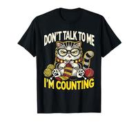 Don't Talk to Me I'm Counting Knitting Yarn Funny Cat T-Shirt