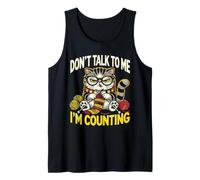 Don't Talk to Me I'm Counting Knitting Yarn Funny Cat Tank Top