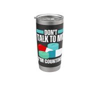 Don't Talk to Me I'm Counting Pills Pharmacy Joke Pharmacist Stainless Steel Insulated Tumbler