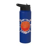 Don't Talk to Me I'm Counting Stainless Steel Insulated Water Bottle