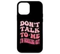 Don't Talk To Me I'm Working Out Dedicated Fitness Mode Gym Case for iPhone 12 mini