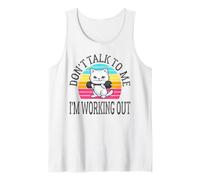Don't Talk to Me I'm Working Out Dedicated Fitness Mode Gym Tank Top