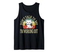 Don't Talk to Me I'm Working Out Dedicated Fitness Mode Gym Tank Top
