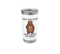 Don't Talk to Me Until I've Had My Coffee Stainless Steel Insulated Tumbler