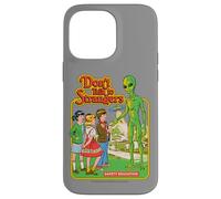Don't Talk to Strangers Alien UFO Retro Funny Adult Humor Case for iPhone 14 Pro Max