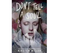 Don't Tell a Soul