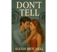 Don't Tell (Alphabet 13)