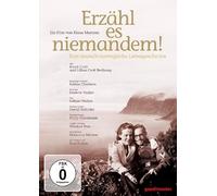 Don't Tell Anyone! ( Erzähl es niemandem! )