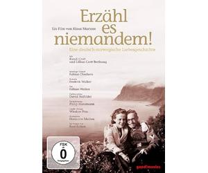 Don't Tell Anyone! ( Erzähl es niemandem! )